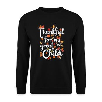 Thankful for my child Herbst Kind Dankbarkeit - Unisex Pullover - Schwarz - Vorne - Alina (178cm) & Michal (187cm)