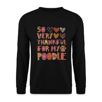 Thankful for my Pudel Hund Herbst Dankbarkeit - Unisex Pullover - Schwarz - Vorne - Alina (178cm) & Michal (187cm)