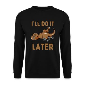 Fauler Dinosaurier lustiger Spruch Sport Fitness - Unisex Pullover - Schwarz - Vorne - Alina (178cm) & Michal (187cm)