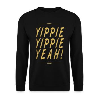 Yippie Yippie Yeah! - Unisex Sweatshirt - black - Front - Alina (178cm) & Michal (187cm)