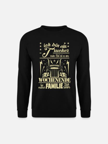 Trucker am Wochenende - Unisex Pullover - Schwarz