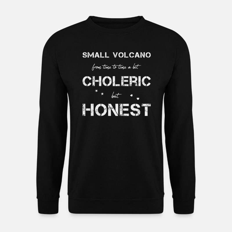 choleric honest - Unisex Pullover - Schwarz