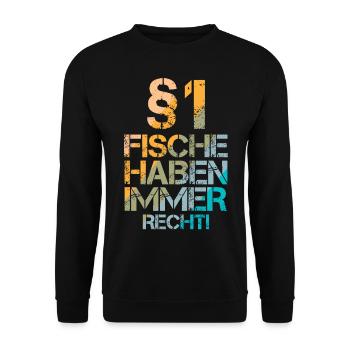 Fische haben immer Recht! - Unisex Pullover - Schwarz - Vorne - Alina (178cm) & Michal (187cm)