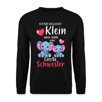 Je suis petite mais bientôt une grande sœur - Sweat-shirt Unisexe - noir - Devant - Alina (178cm) & Michal (187cm)