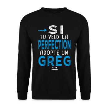perfection adopte un Grég Cadeau Grégoire Grégory - Sweat-shirt Unisexe - noir - Devant - Alina (178cm) & Michal (187cm)