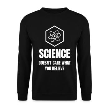 Der Wissenschaft ist es egal, was Sie glauben - Unisex Pullover - Schwarz - Vorne - Alina (178cm) & Michal (187cm)