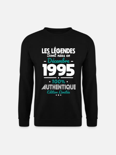 Anniversaire 30 ans - Légendes nées Décembre 1995 - Sweat-shirt Unisexe - noir