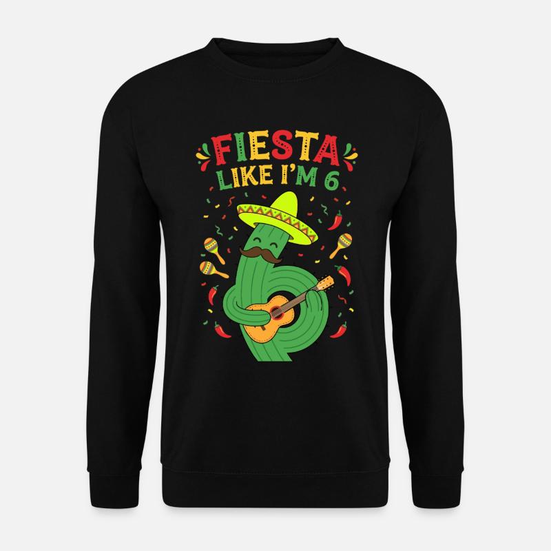 Fiesta comme si j’avais 6 cactus - Sweat-shirt Unisexe - noir