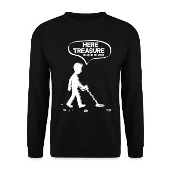 Here Treasure Treasure Funny Detectorist - Unisex Sweatshirt - black - Front - Alina (178cm) & Michal (187cm)