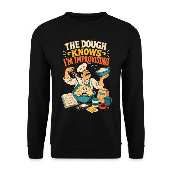 The Dough Knows I'm Improvising – Backen - Unisex Pullover - Schwarz - Vorne - Alina (178cm) & Michal (187cm)