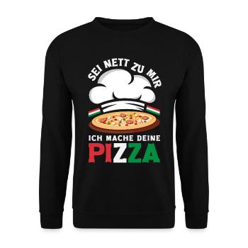 Sei Nett Zu Mir Ich Mache Deine Pizza - Unisex Pullover - Schwarz - Vorne - Alina (178cm) & Michal (187cm)