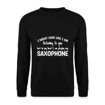 Saxophon Spruch Instrument - Unisex Pullover - Schwarz - Vorne - Alina (178cm) & Michal (187cm)