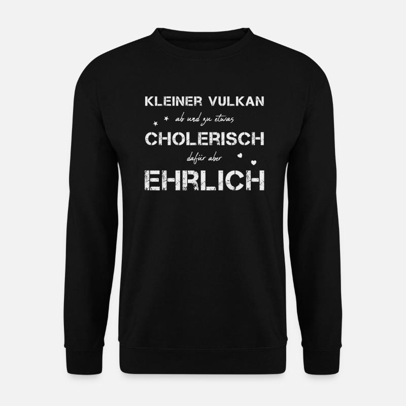 cholerisch ehrlich - Unisex Pullover - Schwarz