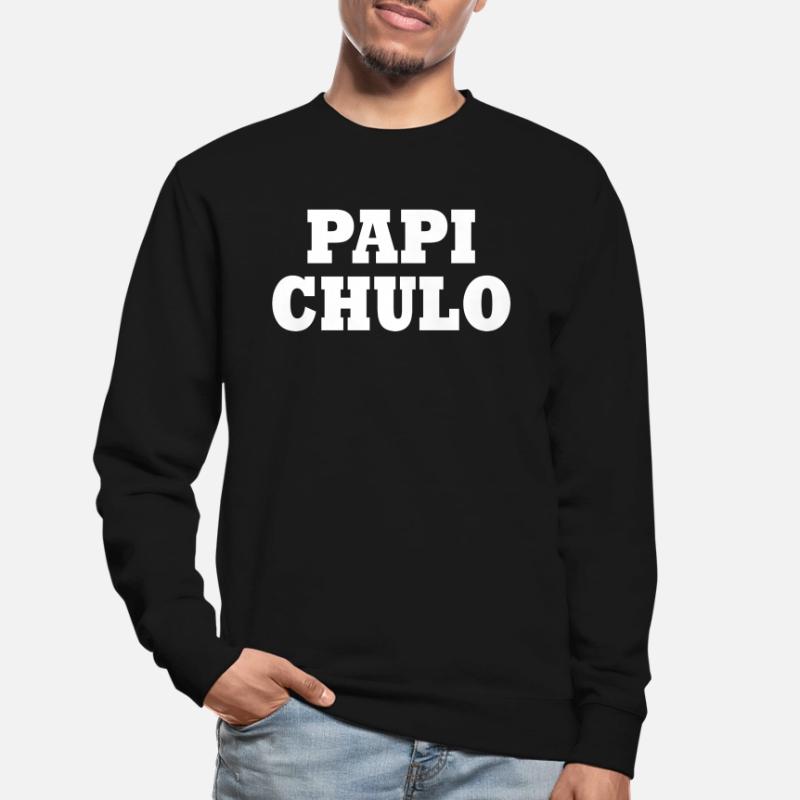 Papi chulo Unisex Pullover