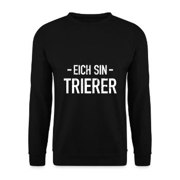 Trierer Trier Stadt Trierer Platt Heimat Lustig - Unisex Pullover - Schwarz - Vorne - Alina (178cm) & Michal (187cm)