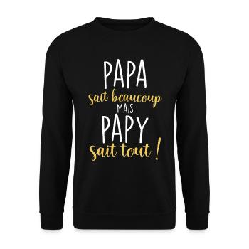 Papy sait tout Cadeau Grand-Père - Sweat-shirt Unisexe - noir - Devant - Alina (178cm) & Michal (187cm)
