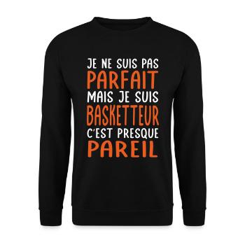 Je ne suis pas parfait mais je suis basketteur - Sweat-shirt Unisexe - noir - Devant - Alina (178cm) & Michal (187cm)