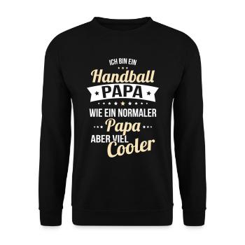 Handball dad like a normal dad much cooler - Unisex Sweatshirt - black - Front - Alina (178cm) & Michal (187cm)