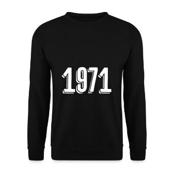 Year of birth 1971 Date of birth - Unisex Sweatshirt - black - Front - Alina (178cm) & Michal (187cm)