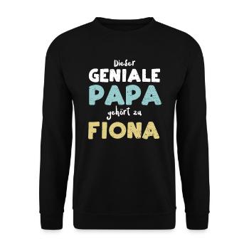 Dieser Geniale Papa Gehört Zu Fiona - Unisex Pullover - Schwarz - Vorne - Alina (178cm) & Michal (187cm)
