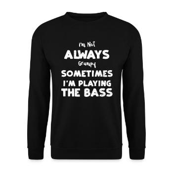 I'm Not Always Grumpy Sometimes... - Unisex Pullover - Schwarz - Vorne - Alina (178cm) & Michal (187cm)