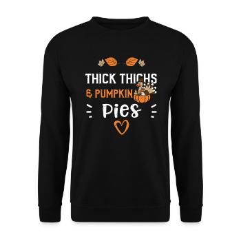 Thick Thighs & Pumpkin Pies - Unisex Sweatshirt - black - Front - Alina (178cm) & Michal (187cm)