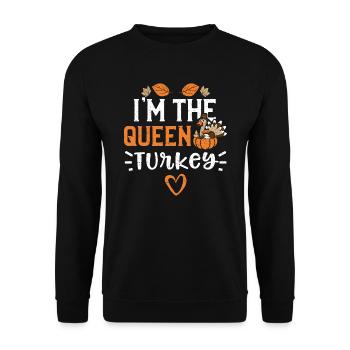 I'm The Queen Turkey - Unisex Pullover - Schwarz - Vorne - Alina (178cm) & Michal (187cm)