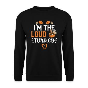 Je suis la dinde bruyante - Thanksgiving - Sweat-shirt Unisexe - noir - Devant - Alina (178cm) & Michal (187cm)