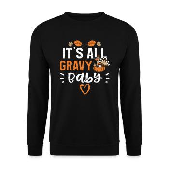 It's All Gravy Baby - Thanksgiving - Unisex Pullover - Schwarz - Vorne - Alina (178cm) & Michal (187cm)