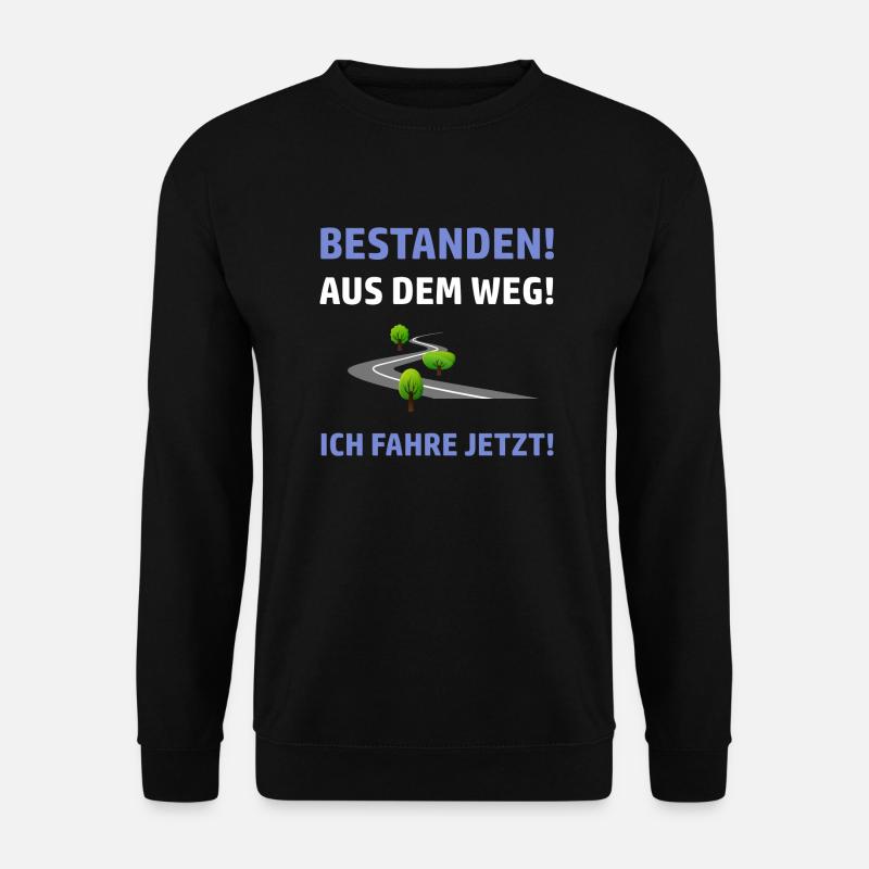 Führerschein Bestanden Führerscheinprüfung Fahren - Unisex Pullover - Schwarz