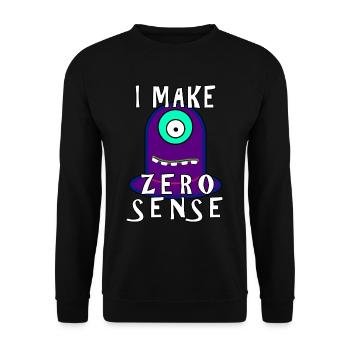 I Make Zero Sense - Unisex Sweatshirt - black - Front - Alina (178cm) & Michal (187cm)