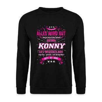 Everything Will Be Alright 'Cause Konny Is Here Outfit - Unisex Sweatshirt - black - Front - Alina (178cm) & Michal (187cm)