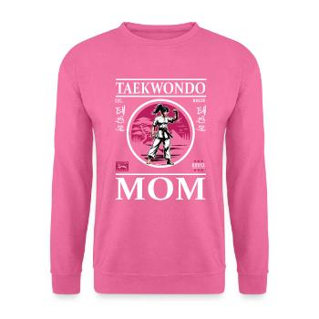 Taekwondo Mom - Kampfsport Mutter Design - Unisex Pullover - Pink - Vorne