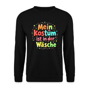 Mein Kostüm ist in der Wäsche - Lustiges Karneval - Unisex Pullover - Schwarz - Vorne - Alina (178cm) & Michal (187cm)