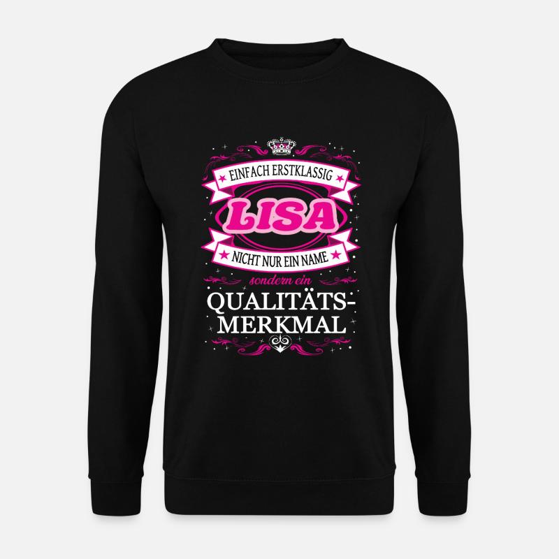 Eure Hoheit Lisa betritt den Raum - Unisex Pullover - Schwarz