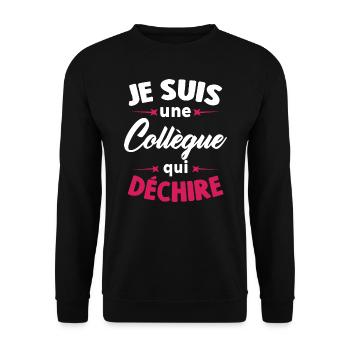 Je Suis Une Collègue Qui Déchire - Sweat-shirt Unisexe - noir - Devant - Alina (178cm) & Michal (187cm)