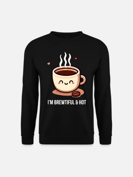 Brewtiful and Hot - Unisex Sweatshirt - black