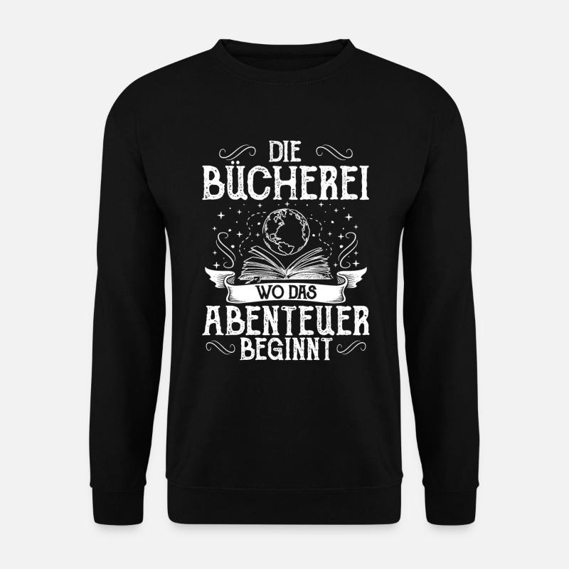 Bücherei Lesen Bibliothek Bibliothekar Abenteuer - Unisex Pullover - Schwarz