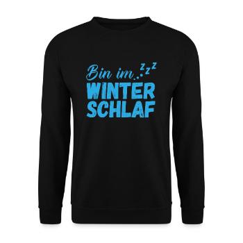 Bin im Winterschlaf - Kalt Eis Frost Schnee Winter - Unisex Pullover - Schwarz - Vorne - Alina (178cm) & Michal (187cm)