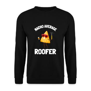 Roofer Roofing Contractor Construction Worker - Unisex Pullover - Schwarz - Vorne - Alina (178cm) & Michal (187cm)