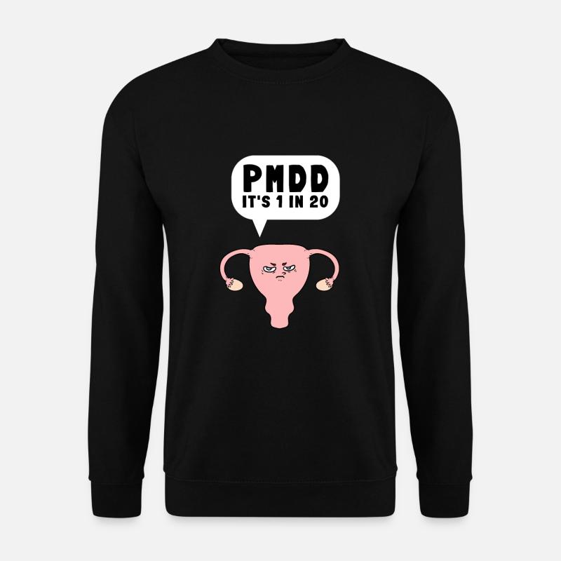 PMDD Awareness Premenstrual Syndrome Menstrual - Unisex Sweatshirt - black