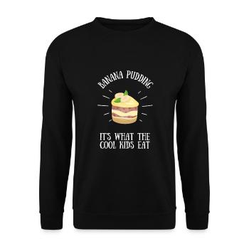 Banana Pudding Banana Bread Fruit Dessert Cooking - Unisex Sweatshirt - black - Front - Alina (178cm) & Michal (187cm)