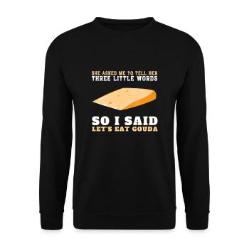 Cheesemonger Cheese Maker Gouda Lover - Unisex Pullover - Schwarz - Vorne - Alina (178cm) & Michal (187cm)
