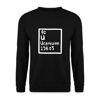 Uranium Fission Nuclear Engineering Theme - Unisex Pullover - Schwarz - Vorne - Alina (178cm) & Michal (187cm)