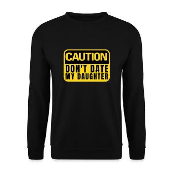 Protective Girl Dad, Dating My Daughter - Unisex Sweatshirt - black - Front - Alina (178cm) & Michal (187cm)