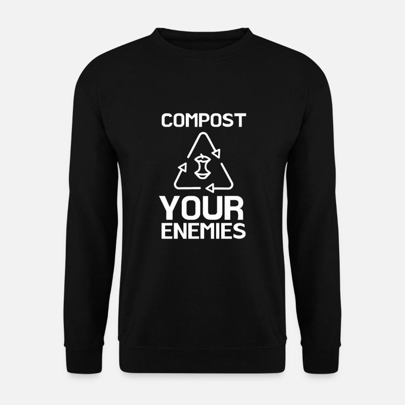 Compostez vos ennemis - Sweat-shirt Unisexe - noir