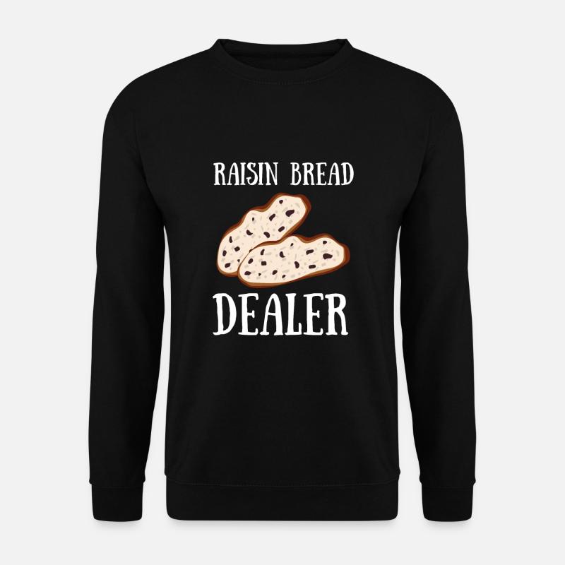 Baking Raisin Bread - Unisex Pullover - Schwarz