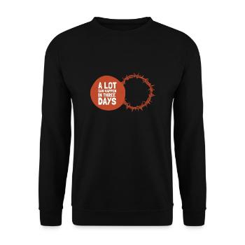 Alot Can Happen In 3 Days, Hallelujah Easter - Unisex Pullover - Schwarz - Vorne - Alina (178cm) & Michal (187cm)