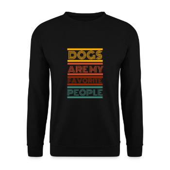 Dogs Are My Favorite People - Unisex Sweatshirt - black - Front - Alina (178cm) & Michal (187cm)
