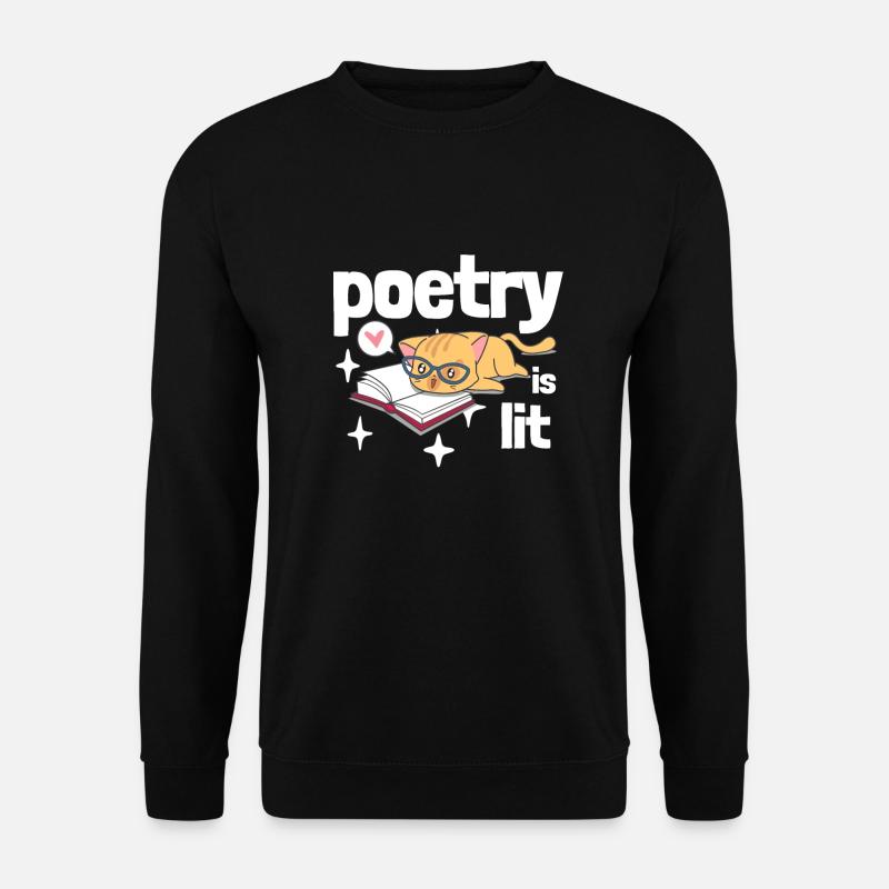 Poetry Is Lit - Unisex Pullover - Schwarz